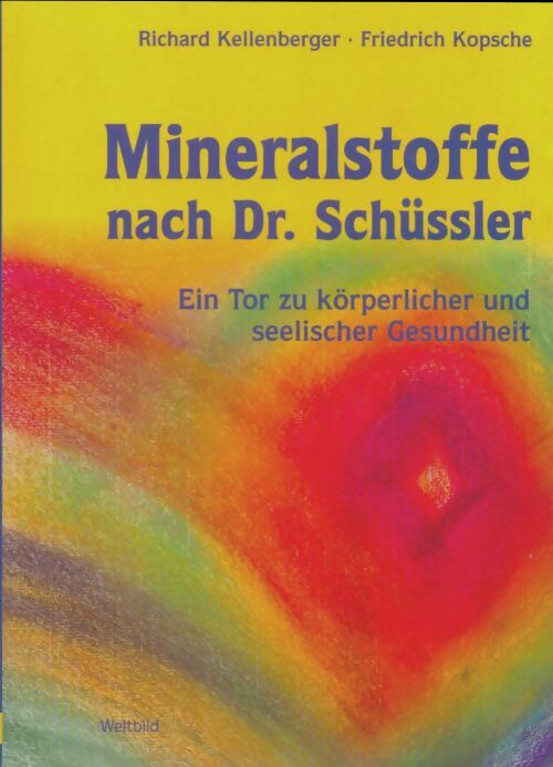 Livrenpoche : Mineralstoffe nach Dr. Schüssler - Richard Kellenberger - Livre