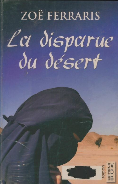 Livrenpoche : La disparue du désert - Zoë Ferraris - Livre