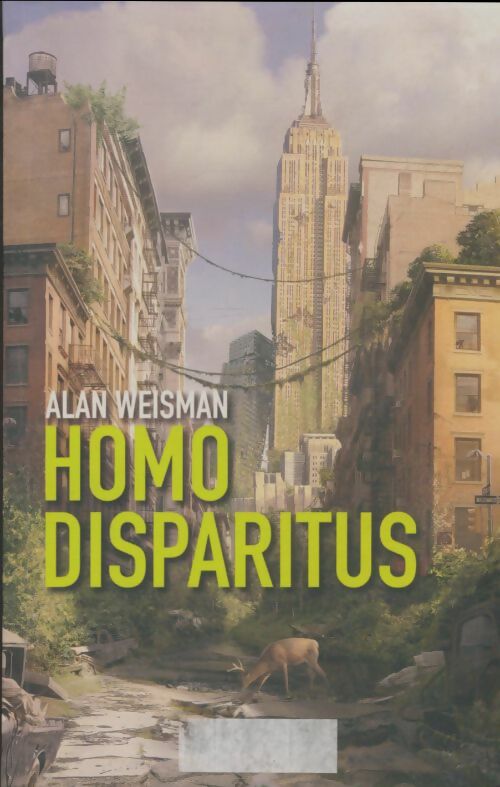 Livrenpoche : Homo disparitus - Alan Weisman - Livre