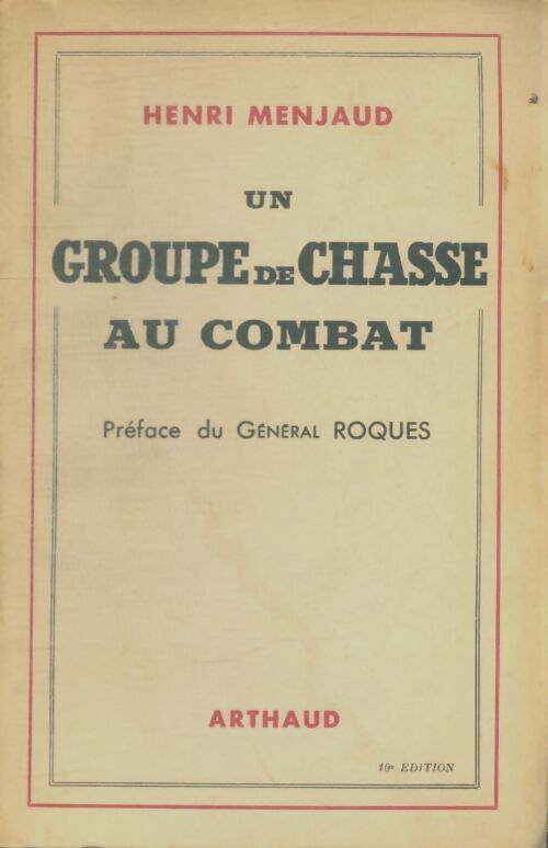 Livrenpoche : Un groupe de chasse au combat - Henri Menjaud - Livre