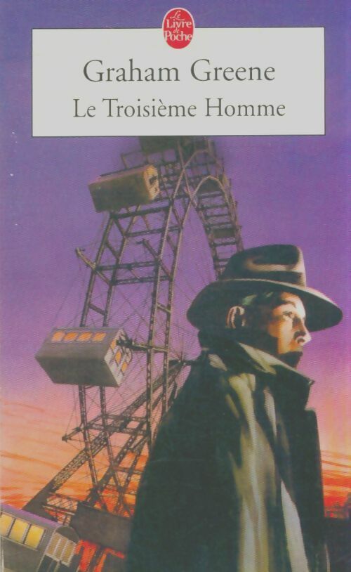 Livrenpoche : Le troisième homme - Graham Greene - Livre