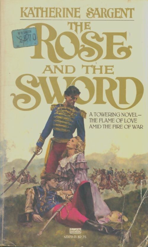 Livrenpoche : The rose and the sword - Katherine Sargent - Livre