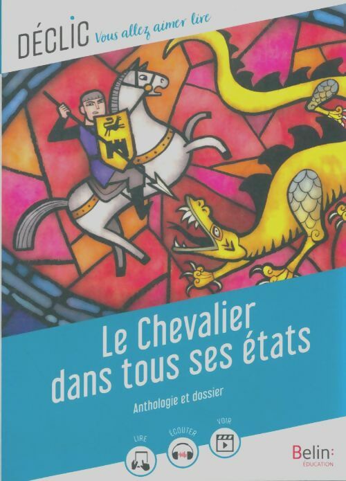 Livrenpoche : Le chevalier dans tous ses états - Gaëlle Brodhag - Livre