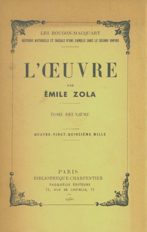 Livrenpoche : L'oeuvre Tome II - Emile Zola - Livre