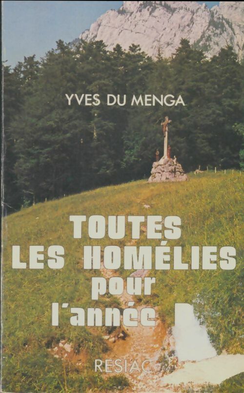 Livrenpoche : Toutes les homelies pour l'année B - Yves Du Menga - Livre
