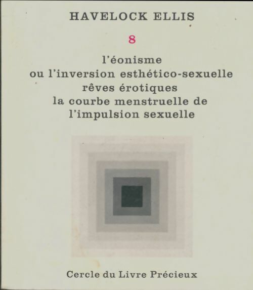 Livrenpoche : Études de psychologie sexuelle Tome VIII - Havelock Ellis - Livre