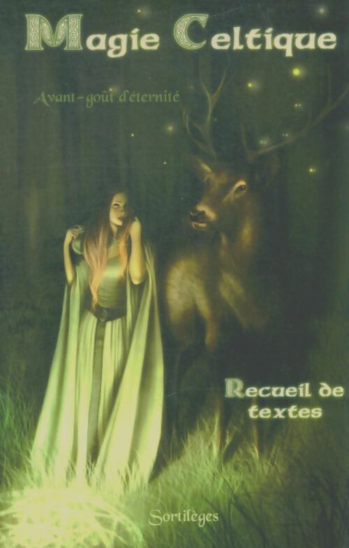 Livrenpoche : Magie celtique avant-goût d'éternité - Collectif - Livre