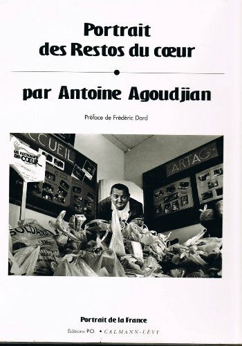 Livrenpoche : Portrait des restos du coeur - Antoine Agoudjian - Livre