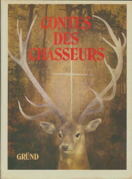 Livrenpoche : Contes des chasseurs - Inge Dreecken - Livre
