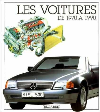 Livrenpoche : Les voitures de 1970 à 1990 - Nick Georgano - Livre