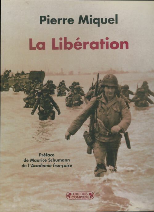 Livrenpoche : La libération - Pierre Miquel - Livre