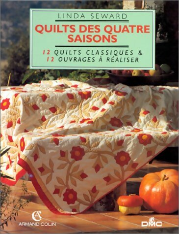 Livrenpoche : Quilts des quatre saisons - Linda Seward - Livre