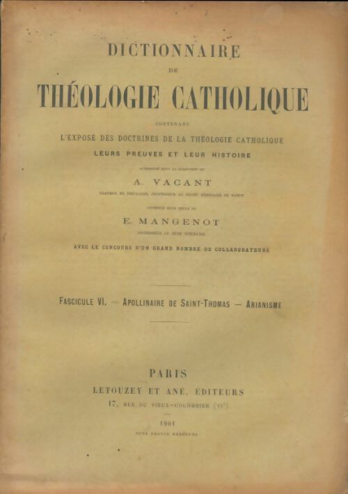 Livrenpoche : Dictionnaire de théologie catholique fascicule VI - A Vacant - Livre