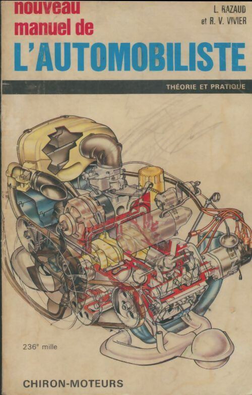 Livrenpoche : Nouveau manuel de l'automobiliste - L. Razaud - Livre