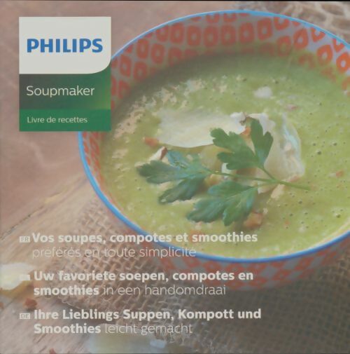 Livrenpoche : Soupmaker livre de recettes - Collectif - Livre