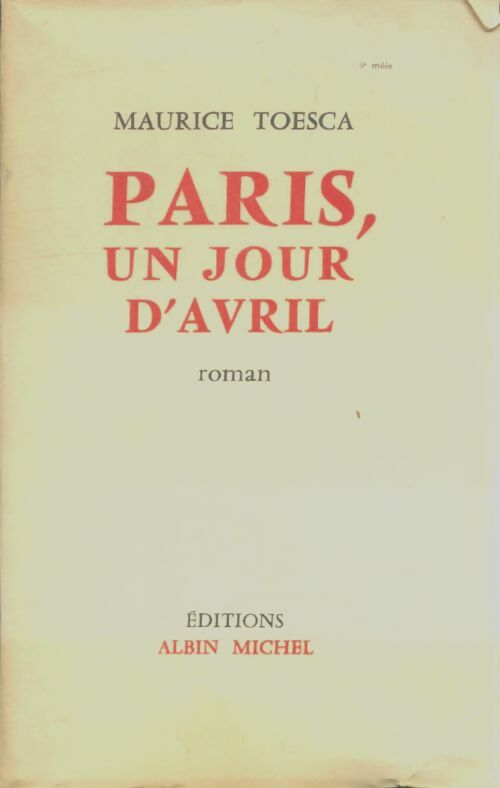 Livrenpoche : Paris, un jour d'avril  - Maurice Toesca - Livre
