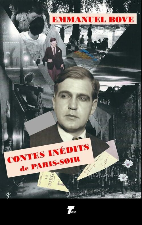Livrenpoche : Contes inédits de Paris-soir - Emmanuel Bove - Livre