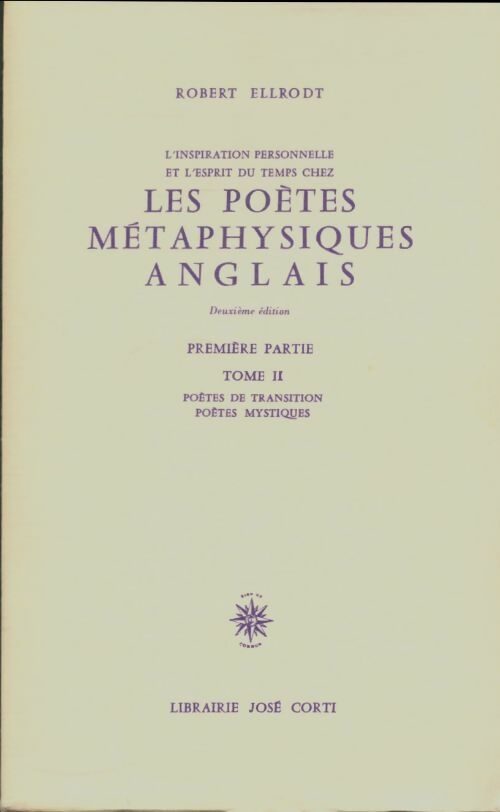 Livrenpoche : Les poètes métaphysique anglais 1ère partie Tome II - Robert Ellrodt - Livre