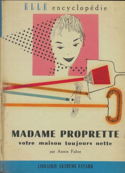 Livrenpoche : Madame proprette - Annie Fabre - Livre