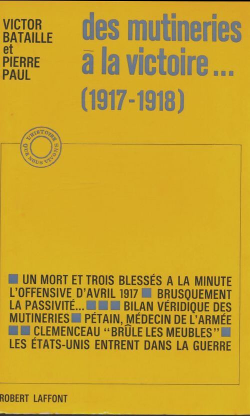 Livrenpoche : Des mutineries à la victoire. 1917-1918 - Victor Bataille - Livre