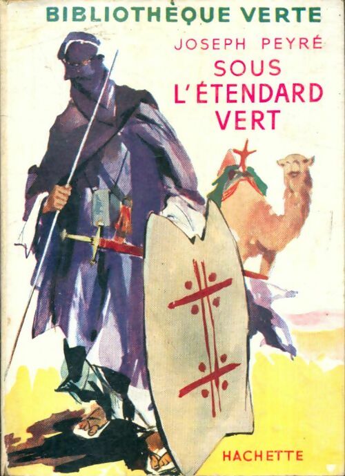 Livrenpoche : Sous l'étendard vert - Joseph Peyré - Livre