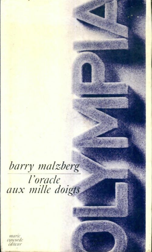 Livrenpoche : L'oracle aux mille doigts - Barry Malzberg - Livre