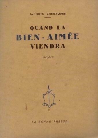 Livrenpoche : Quand la bien-aimée viendra - Jacques Christophe - Livre