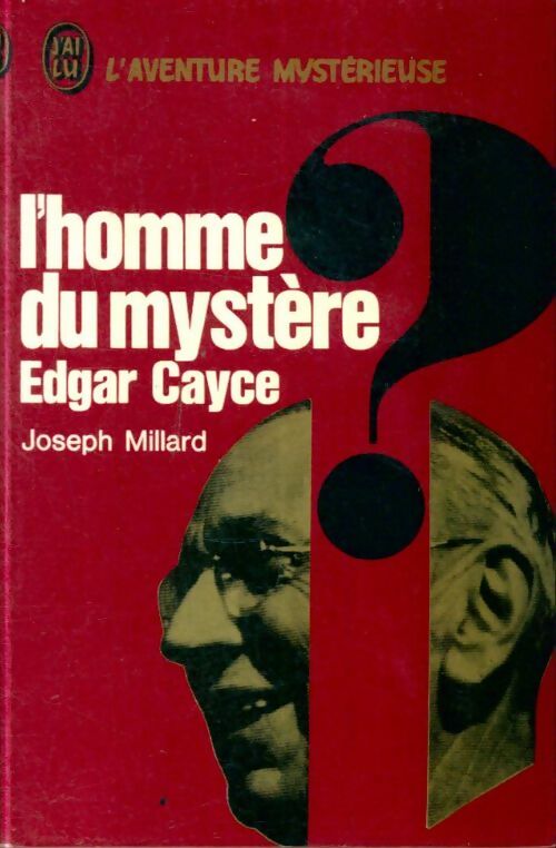 Livrenpoche : L'homme du mystère, Edgar Cayce - Joseph Millard - Livre