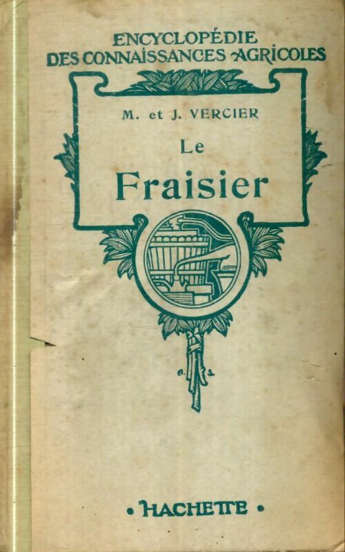 Livrenpoche : Le fraisier - J. M.; Vercier - Livre