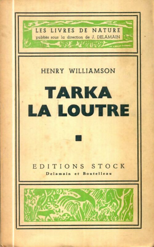 Livrenpoche : Tarka la loutre - Henry Williamson - Livre