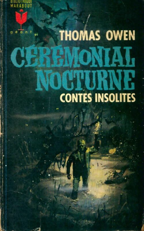 Livrenpoche : Cérémonial nocturne et autres contes insolites - Thomas Owen - Livre