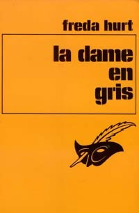 Livrenpoche : La dame en gris - Freda Hurt - Livre