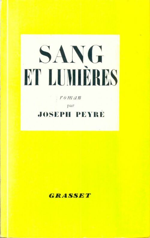 Livrenpoche : Sang et lumières - Joseph Peyré - Livre