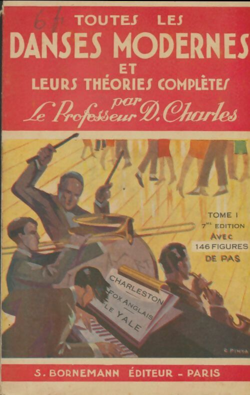 Livrenpoche : Toutes les danses modernes et leurs théories complètes Tome I - D. Charles - Livre