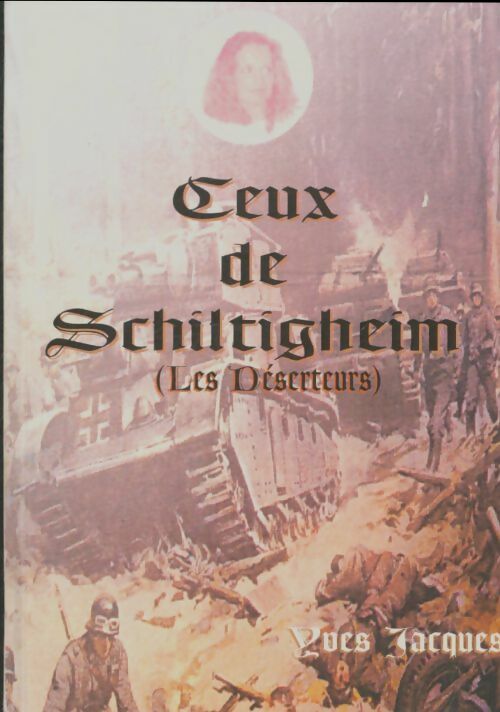Livrenpoche : Ceux de Schiltigheim - Yves Jacques - Livre