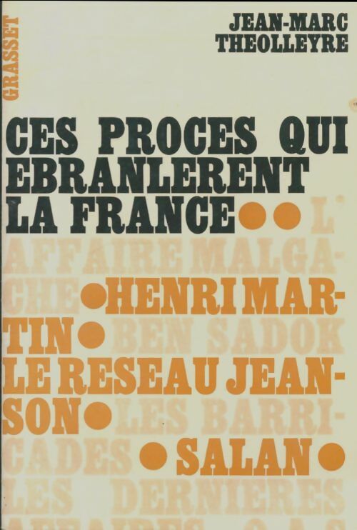 Livrenpoche : Ces procès qui ébranlèrent la France - Jean-Marc Théolleyre - Livre
