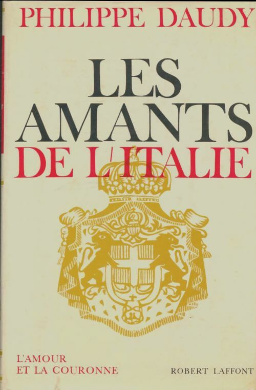 Livrenpoche : Les amants de l'Italie - Philippe Daudy - Livre
