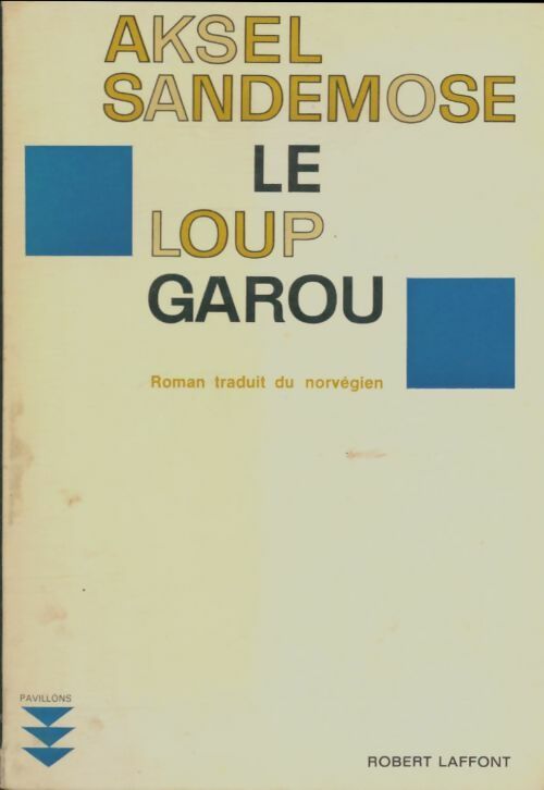 Livrenpoche : Le loup garou - Aksel Sandemose - Livre