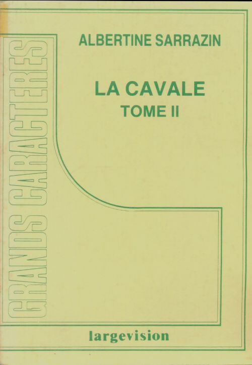 Livrenpoche : La cavale Tome II - Albertine Sarrazin - Livre