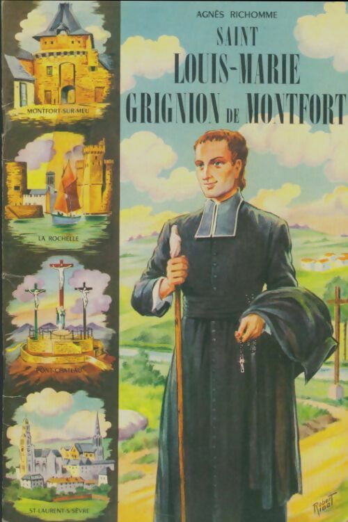Livrenpoche : Saint Louis-Marie de Grignion de Montfort - Agnès Richomme - Livre