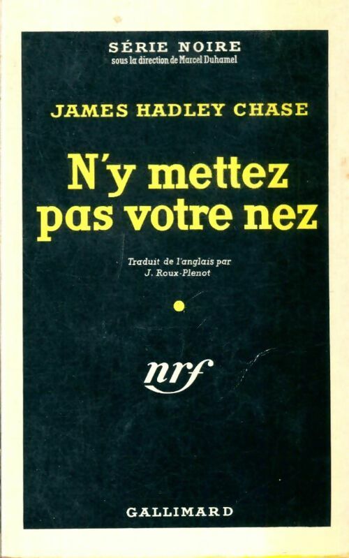 Livrenpoche : N'y mettez pas votre nez - James Hadley Chase - Livre