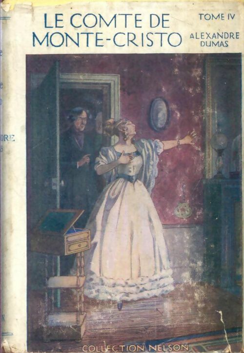 Livrenpoche : Le comte de Monte-Cristo Tome IV - Alexandre Dumas - Livre