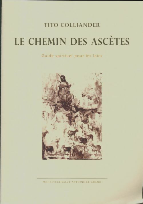 Livrenpoche : Le chemin des ascètes - Tito Colliander - Livre