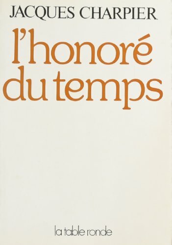 Livrenpoche : L'honoré du temps - Jacques Charpier - Livre