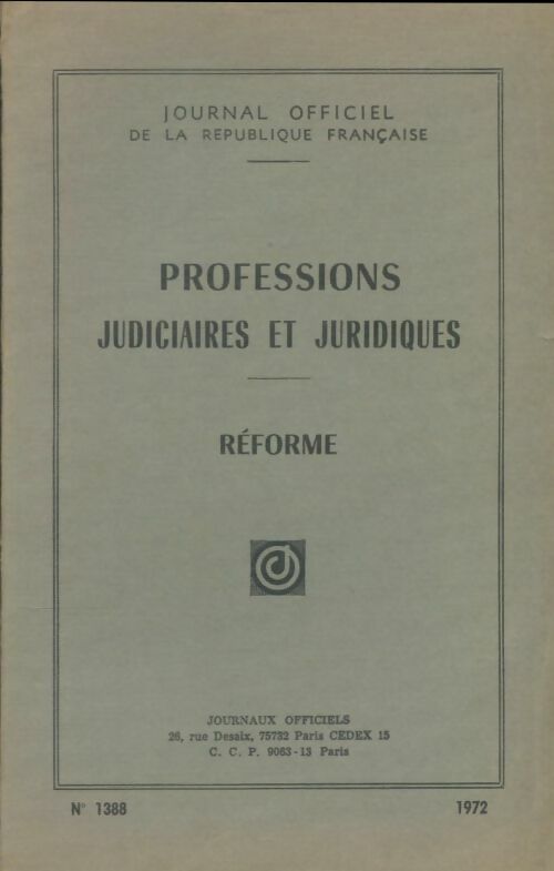 Livrenpoche : Professions judiciaires et juridiques : Réforme - Collectif - Livre