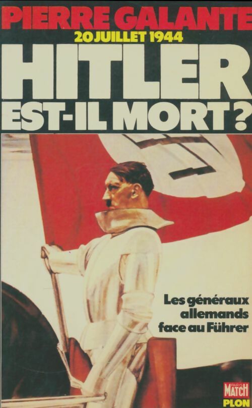 Livrenpoche : Hitler est-il mort ? - Pierre Galante - Livre