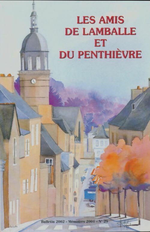 Livrenpoche : Les amis de Lamballe et de Penthièvre Tome XXIX - Collectif - Livre