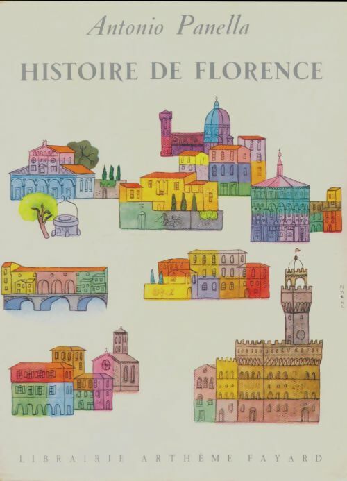Livrenpoche : Histoire de Florence - Antonio Panella - Livre
