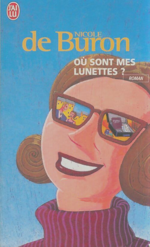 Livrenpoche : Où sont mes lunettes ? - Nicole De Buron - Livre