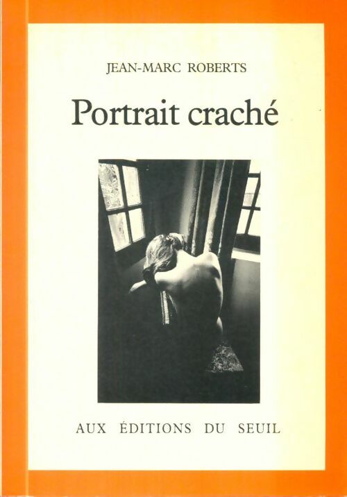 Livrenpoche : Portrait craché - Jean-Marc Roberts - Livre